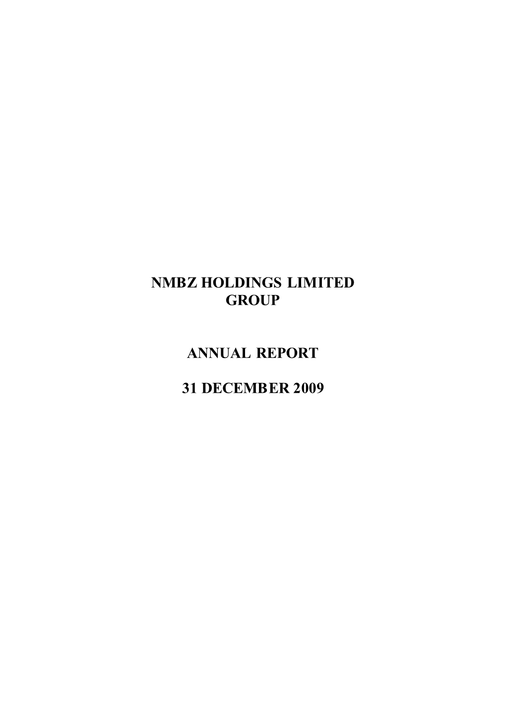 Nmbz Holdings Limited Group Annual Report 31 December