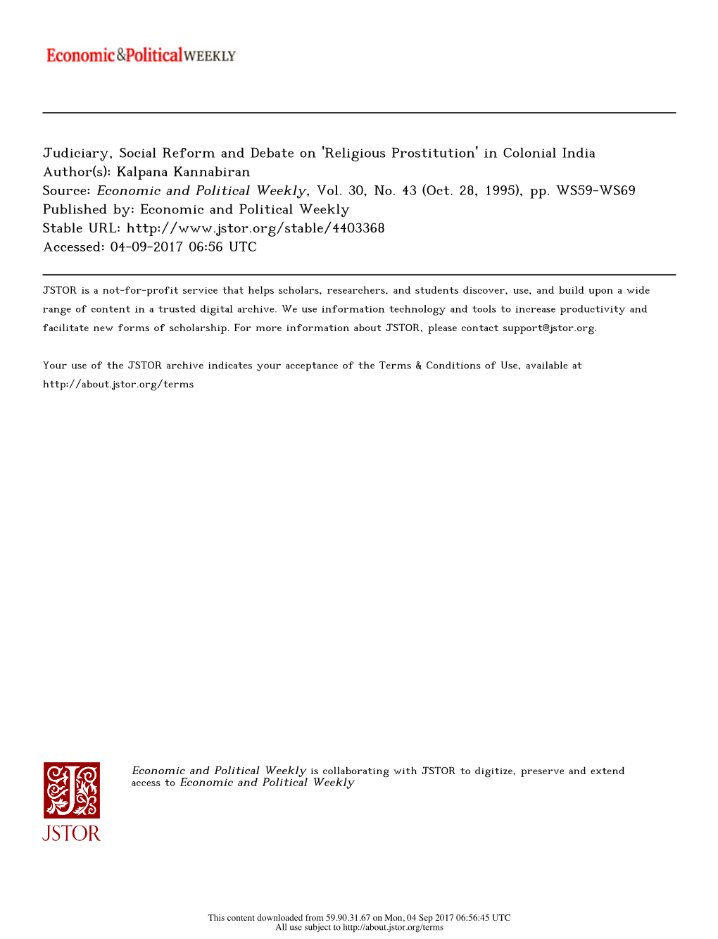 Judiciary, Social Reform and Debate on 'Religious Prostitution' in Colonial India Author(S): Kalpana Kannabiran Source: Economic and Political Weekly, Vol