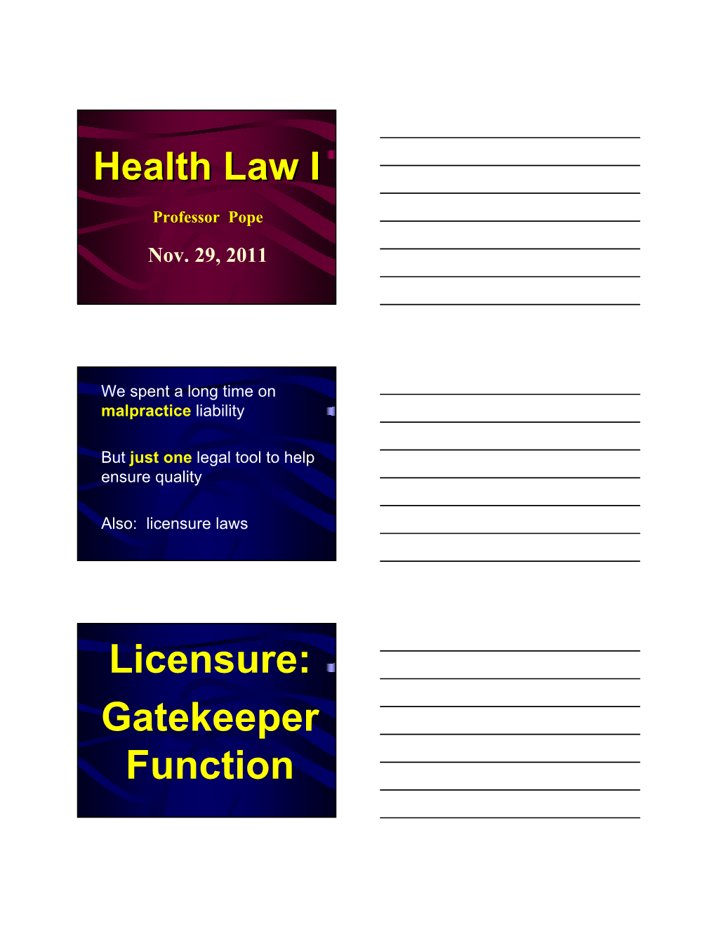 Licensure Slides