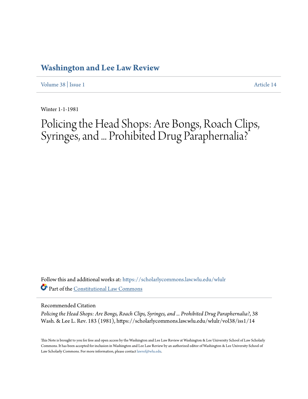 Policing the Head Shops: Are Bongs, Roach Clips, Syringes, and