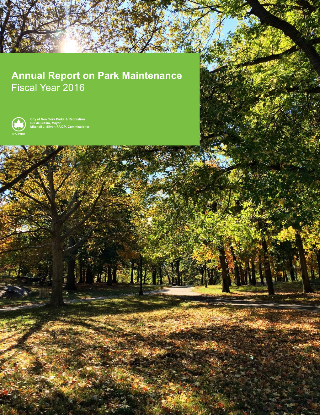 Fiscal Year 2016 Annual Report on Park Maintenance