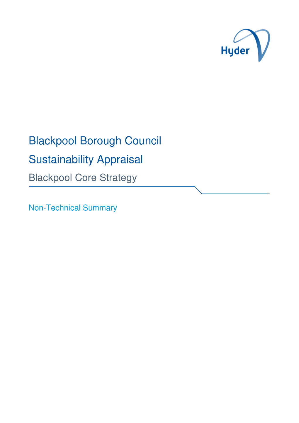 Blackpool Borough Council Sustainability Appraisal Blackpool Core Strategy