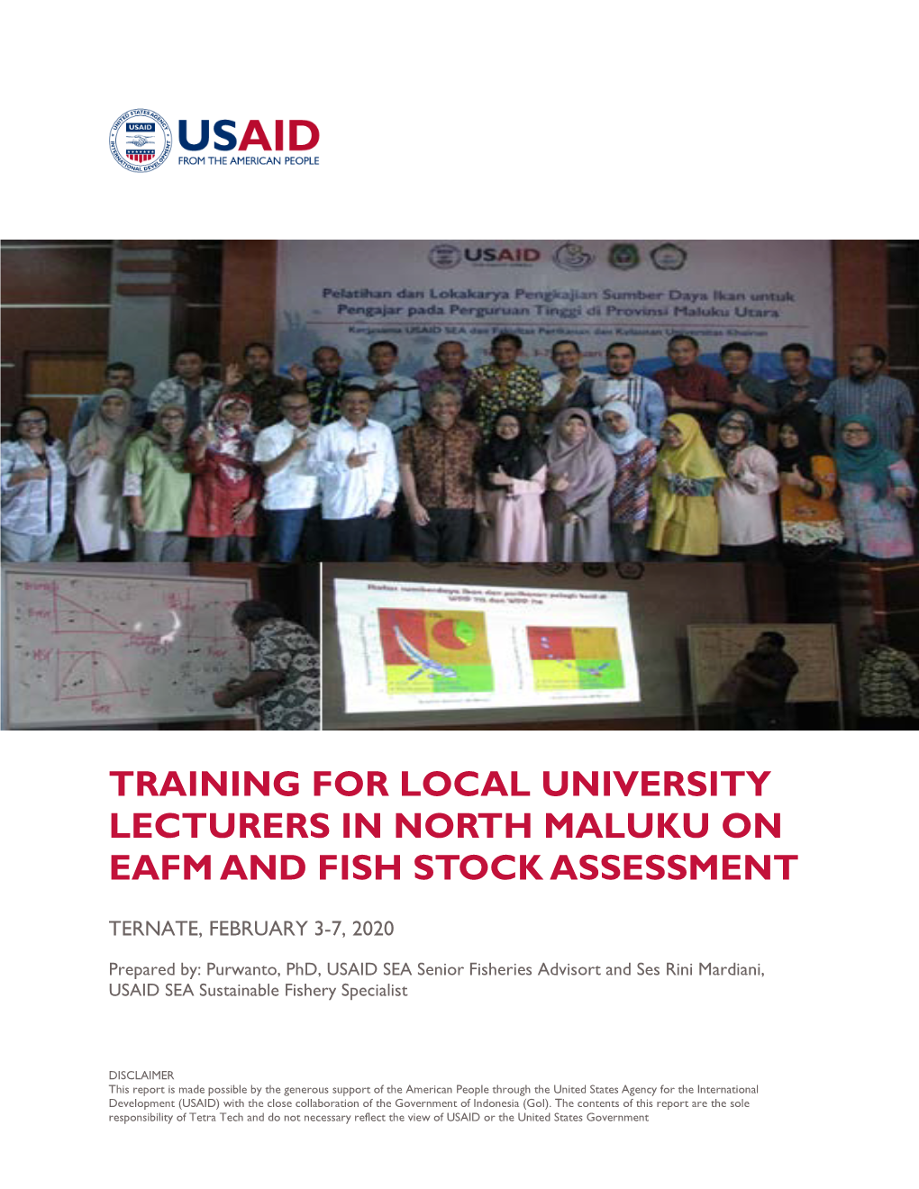 Training for Local University Lecturers in North Maluku on Eafm and Fish Stock Assessment