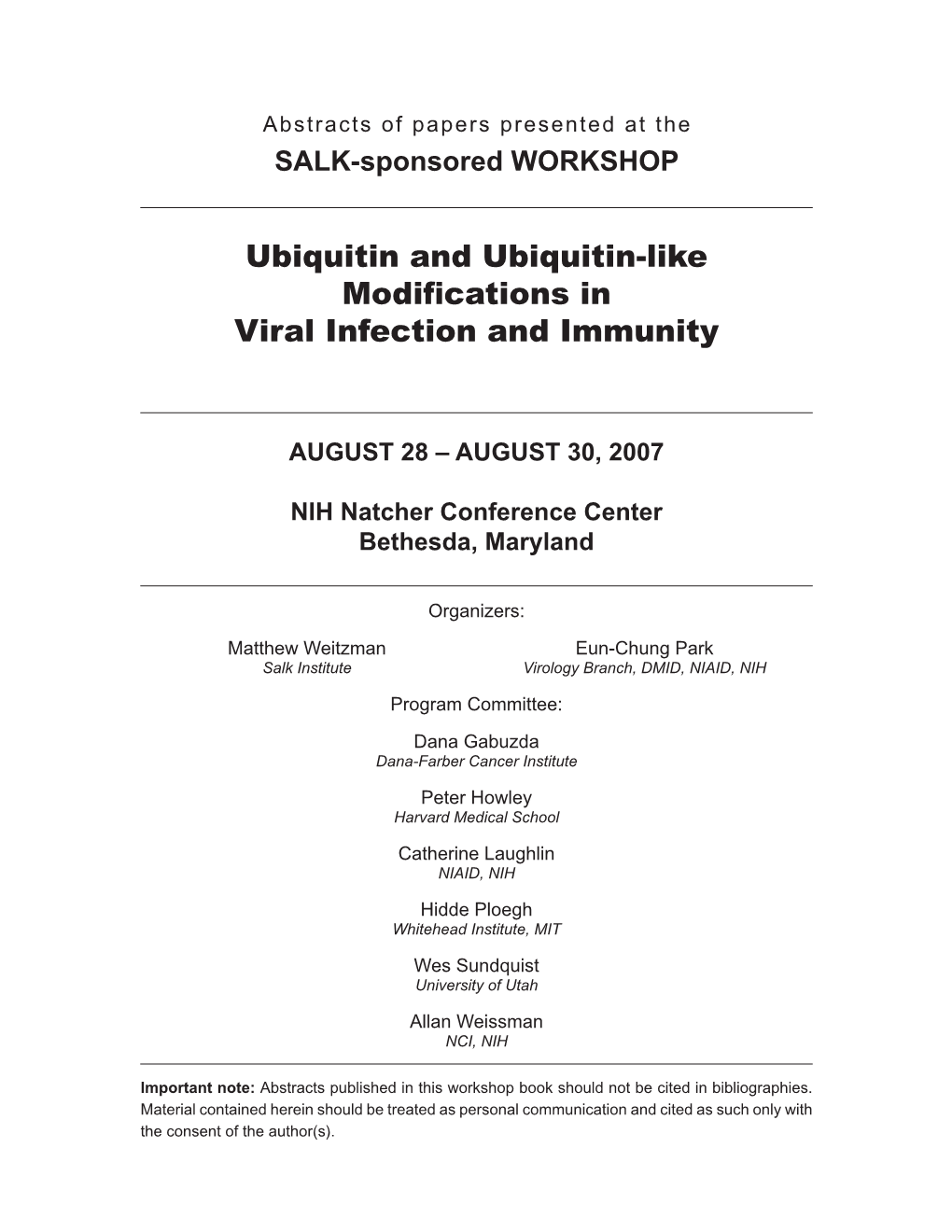 Ubiquitin and Ubiquitin-Like Modifications in Viral Infection and Immunity