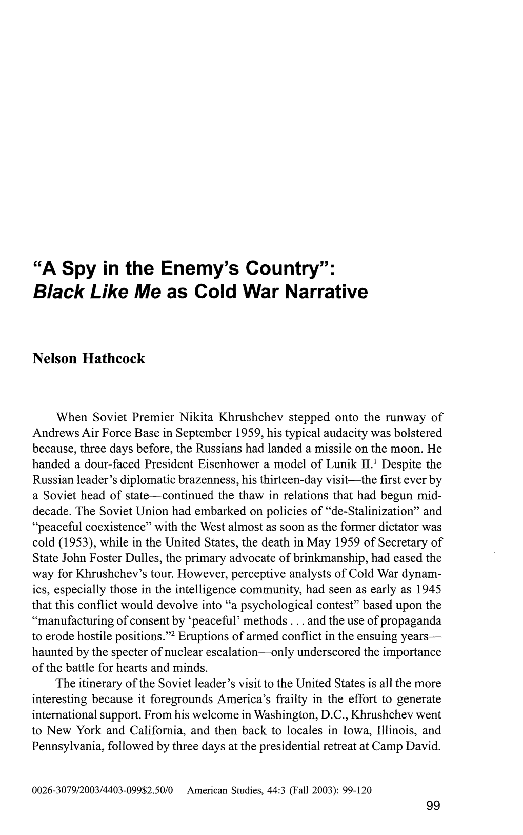 "A Spy in the Enemy's Country": Black Like Me As Cold War Narrative