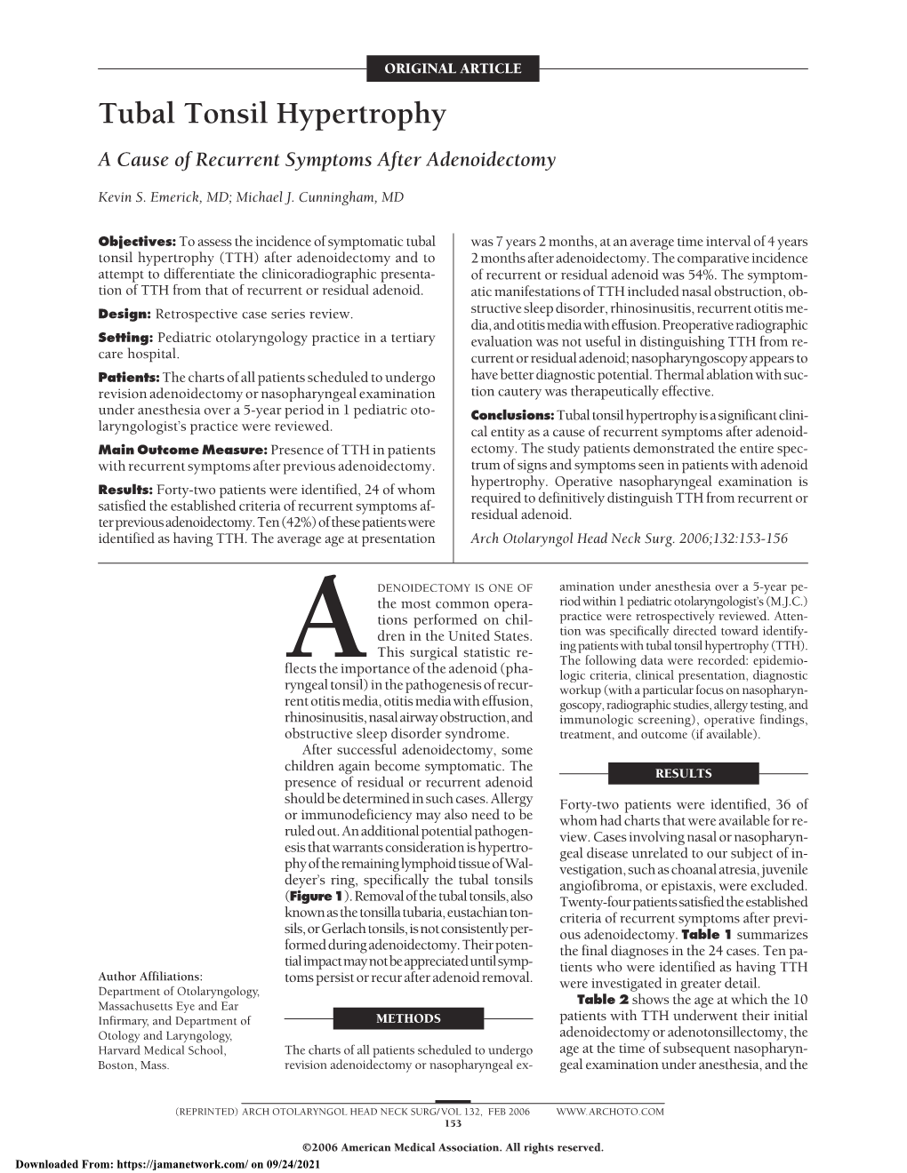 Tubal Tonsil Hypertrophy a Cause of Recurrent Symptoms After Adenoidectomy