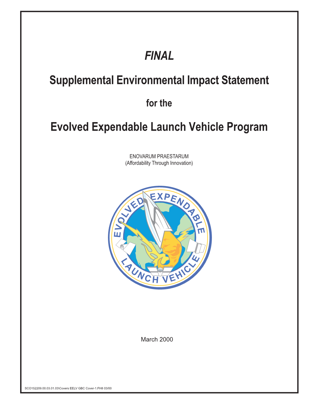 Evolved Expendable Launch Vehicle Program