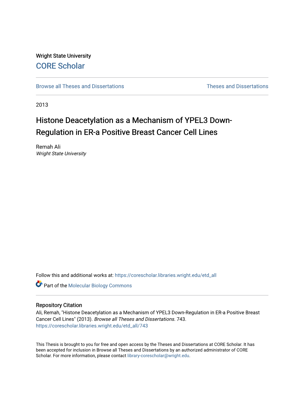 Histone Deacetylation As a Mechanism of YPEL3 Down- Regulation in ER-A Positive Breast Cancer Cell Lines