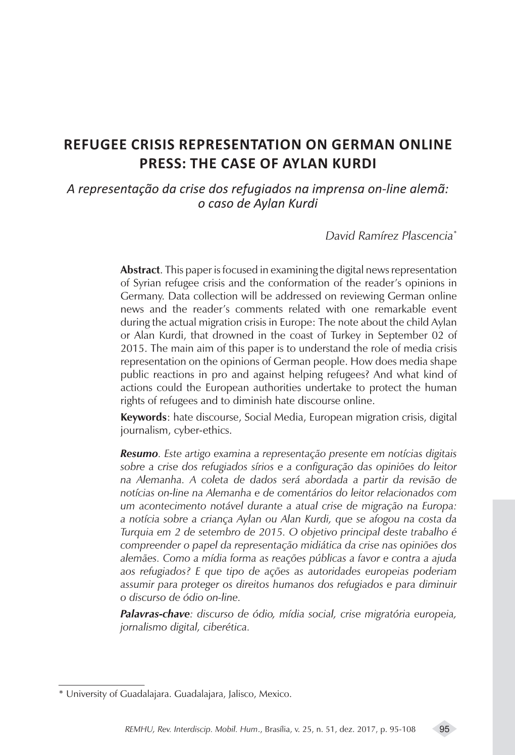 REFUGEE CRISIS REPRESENTATION on GERMAN ONLINE PRESS: the CASE of AYLAN KURDI a Representação Da Crise Dos Refugiados Na Imprensa On-Line Alemã: O Caso De Aylan Kurdi