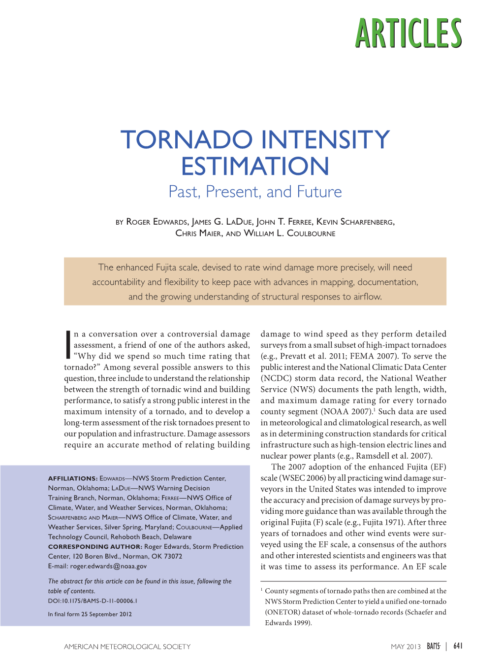 TORNADO INTENSITY ESTIMATION Past, Present, and Future