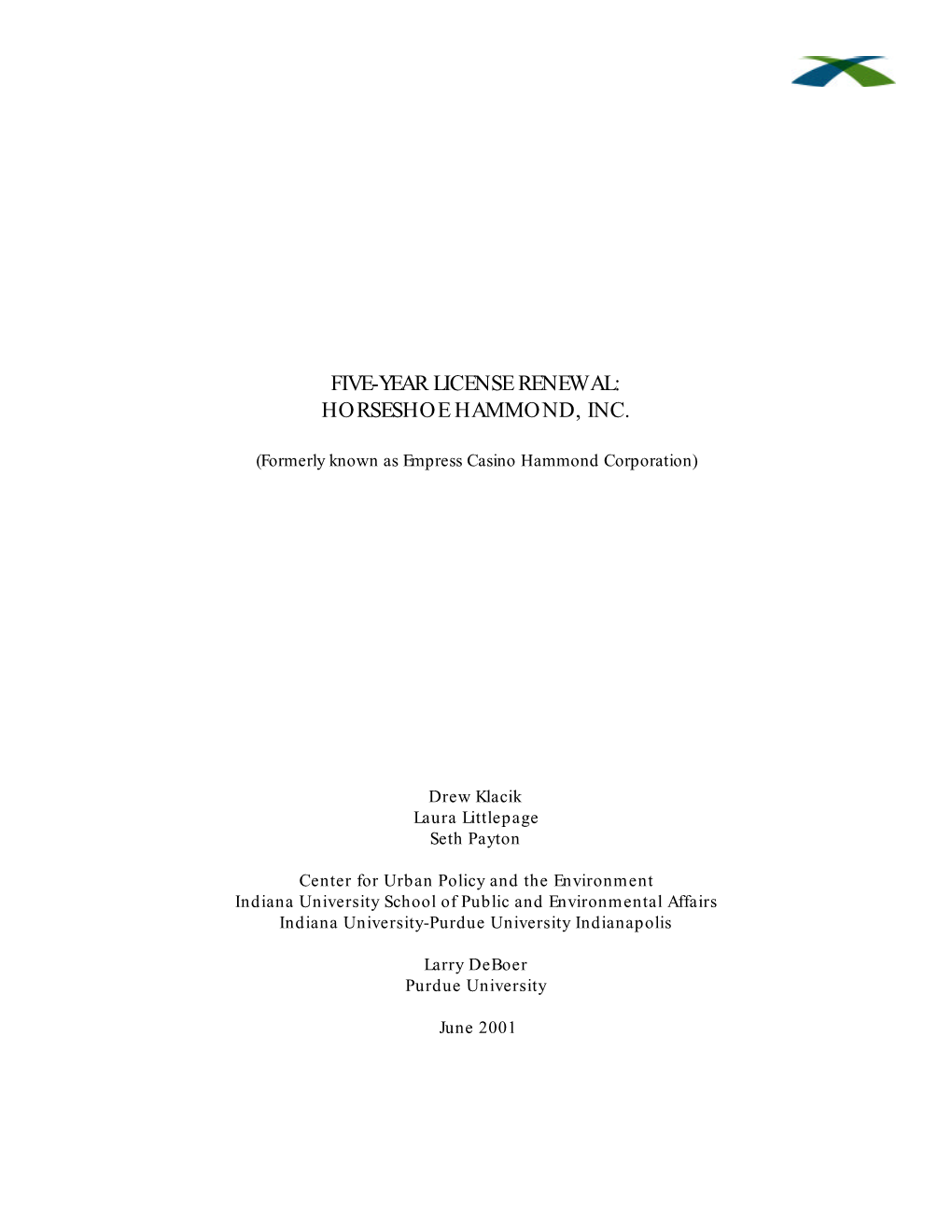 Five-Year License Renewal: Horseshoe Hammond, Inc