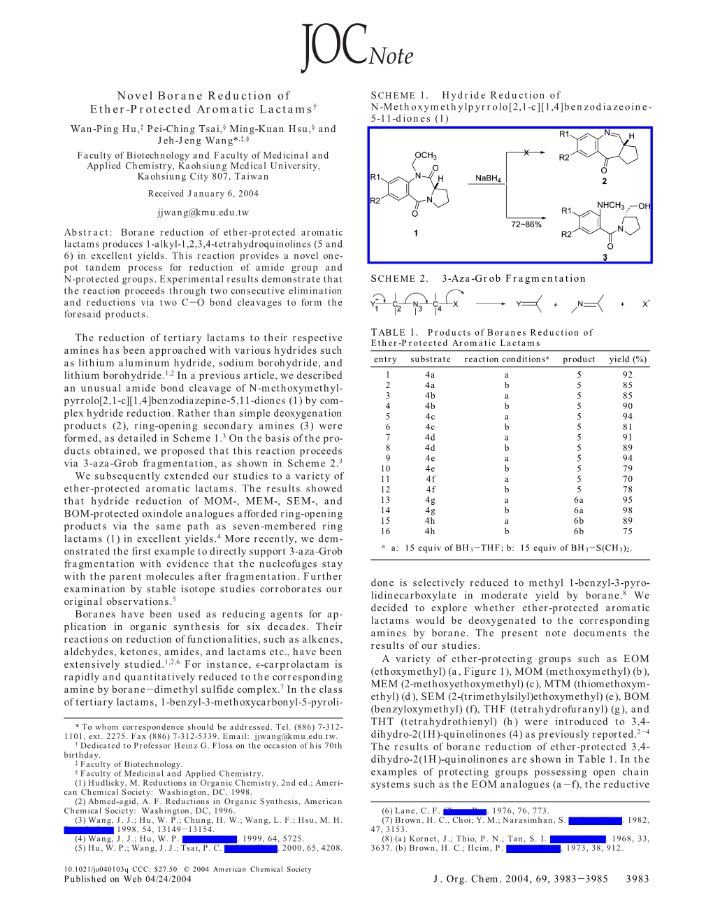 Novel Borane Reduction of Ether-Protected Aromatic Lactams