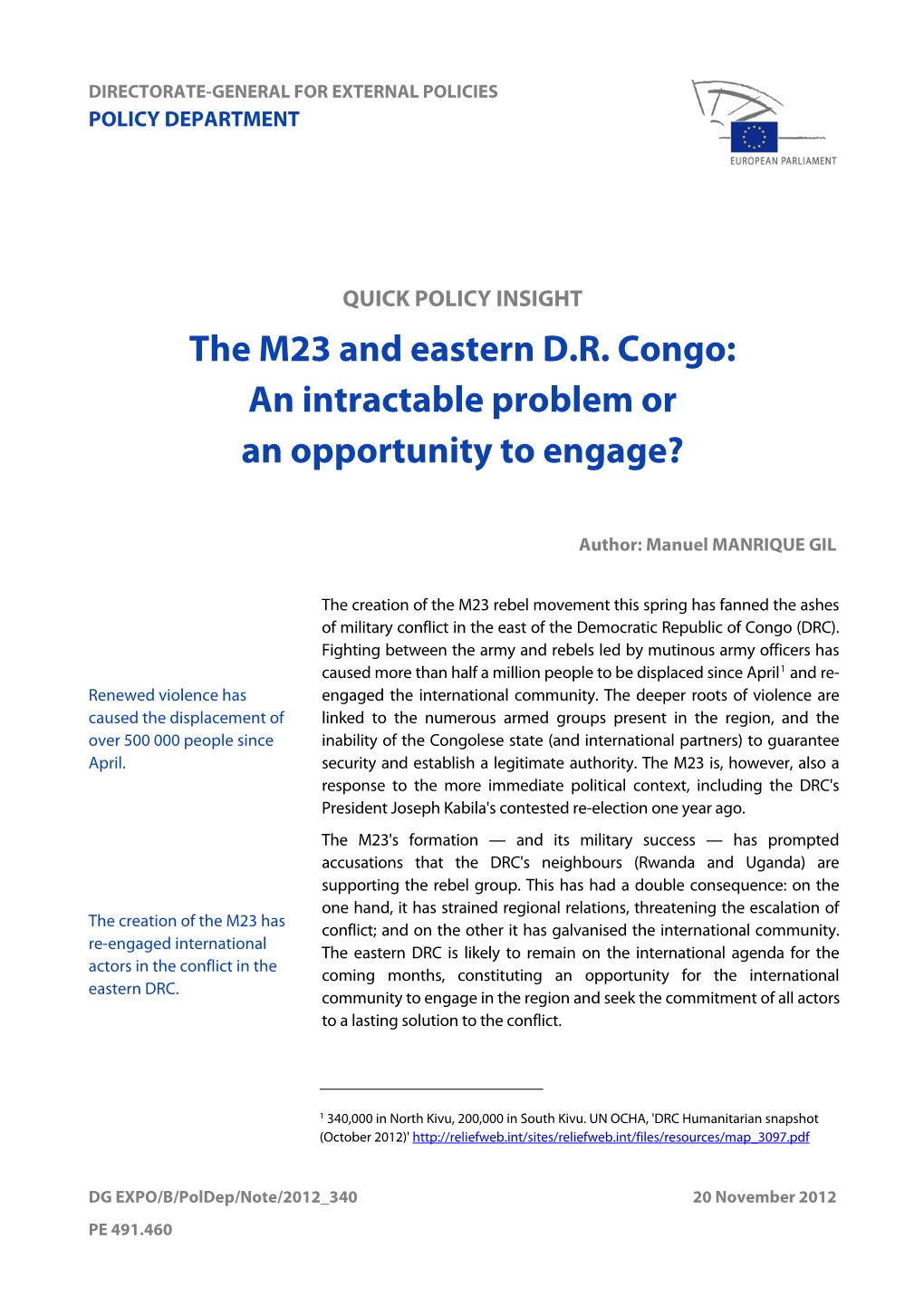 The M23 and Eastern D.R. Congo: an Intractable Problem Or an Opportunity to Engage?