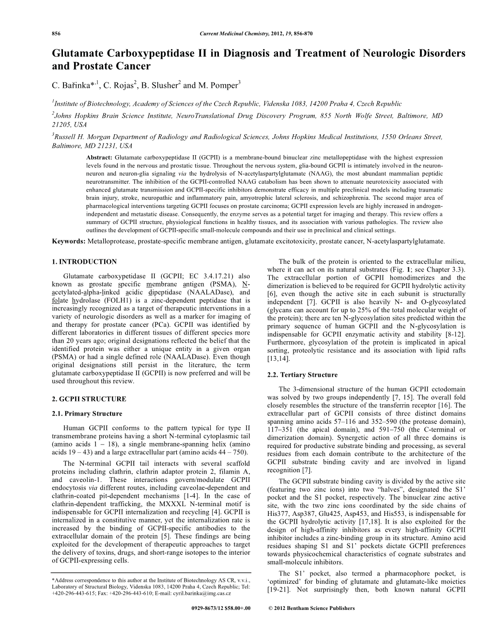 Glutamate Carboxypeptidase II in Diagnosis and Treatment of Neurologic Disorders and Prostate Cancer