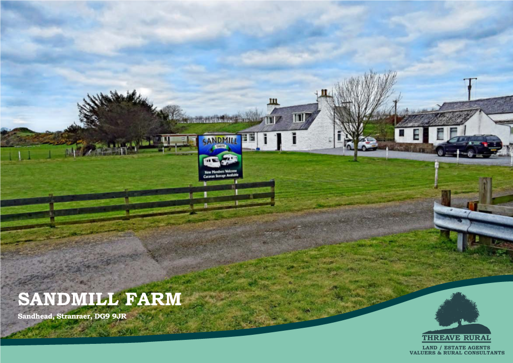 SANDMILL FARM Sandhead, Stranraer, DG9 9JR Location Plan