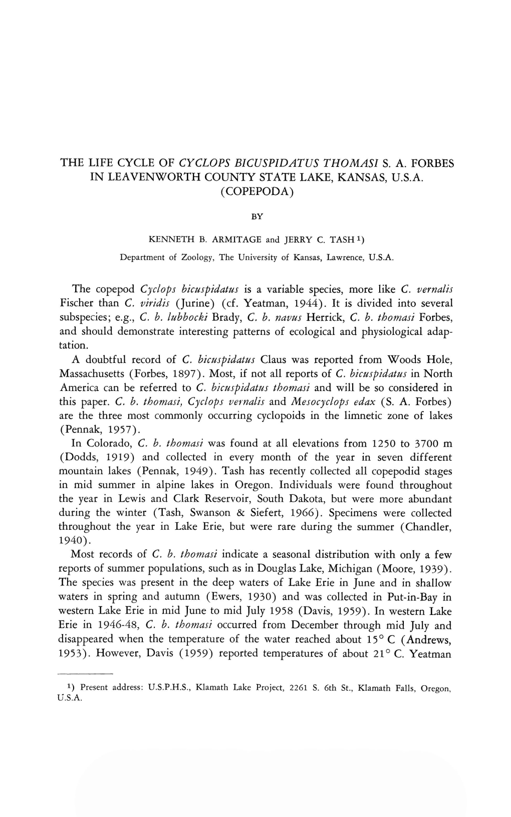 The Life Cycle of Cyclops Bicuspidatus Thomasi S. A. Forbes in Leavenworth County State Lake, Kansas, U.S.A