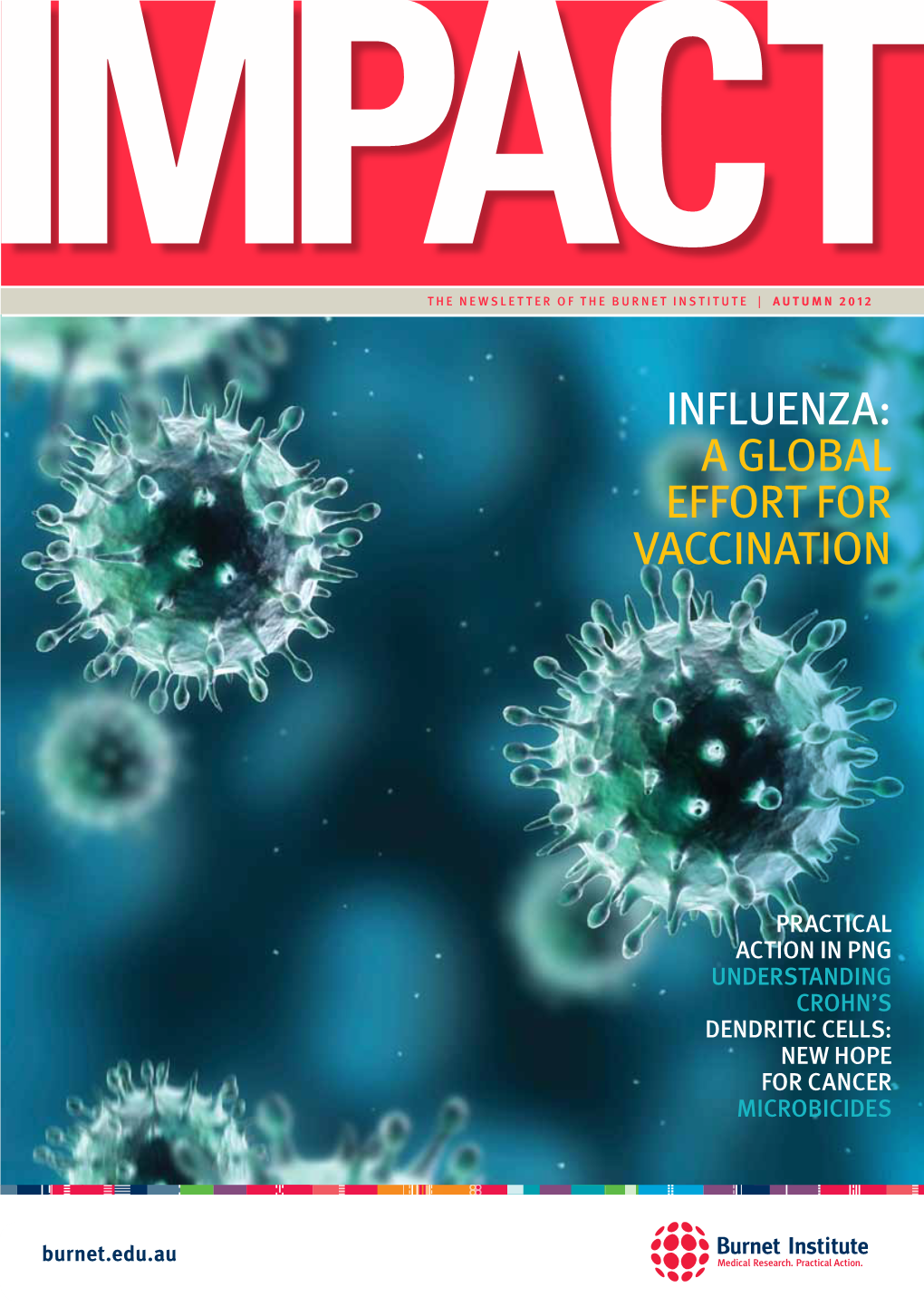 INFLUENZA: a Global Effort for Vaccination