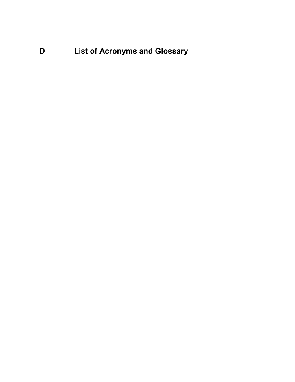 Appendix D – List of Acronyms and Glossary