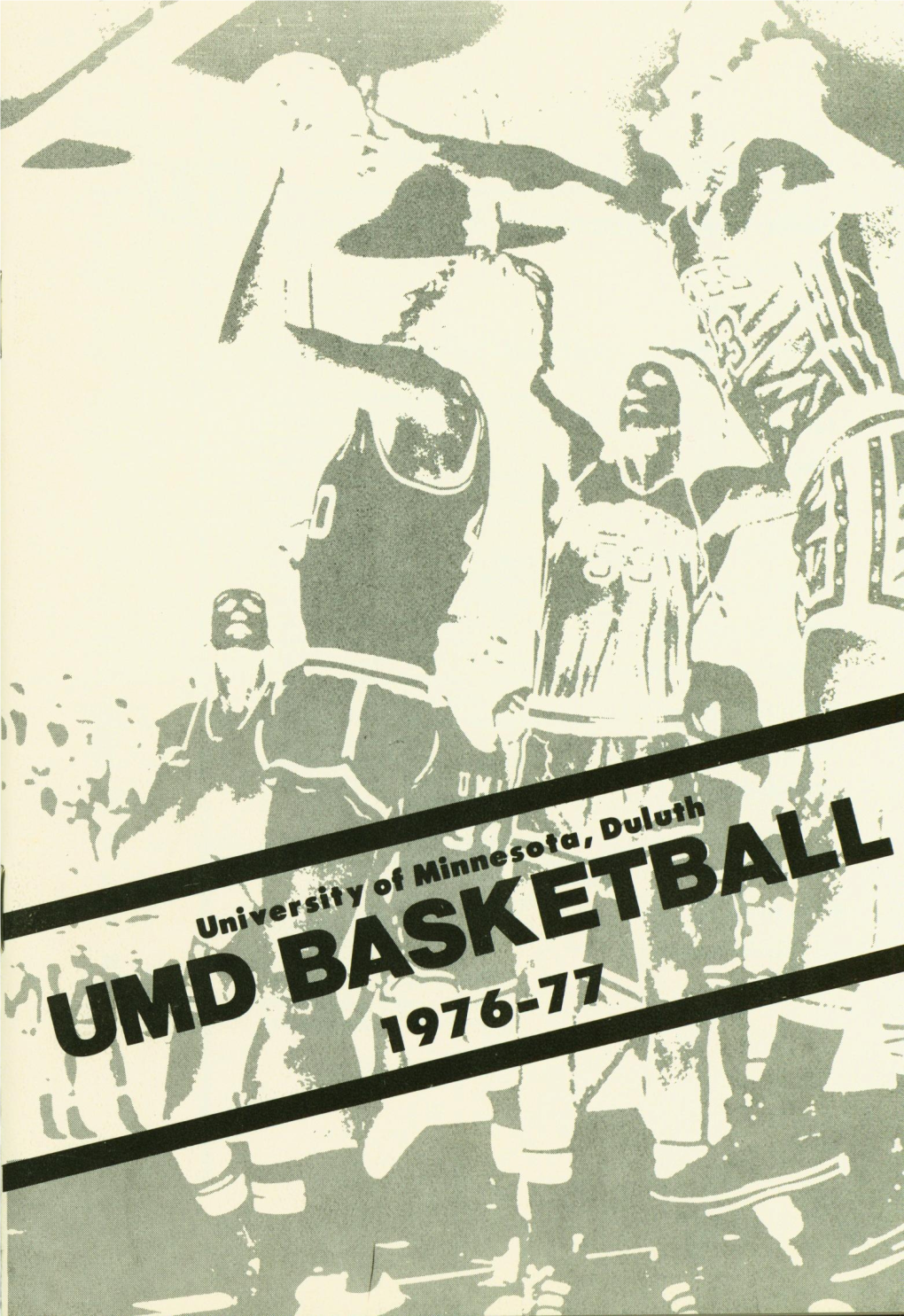 University of Minnesota, Duluth Basketball (1976-1977)