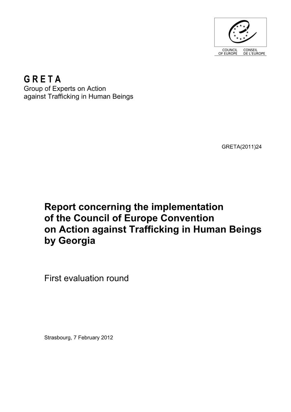 G R E T a Group of Experts on Action Against Trafficking in Human Beings