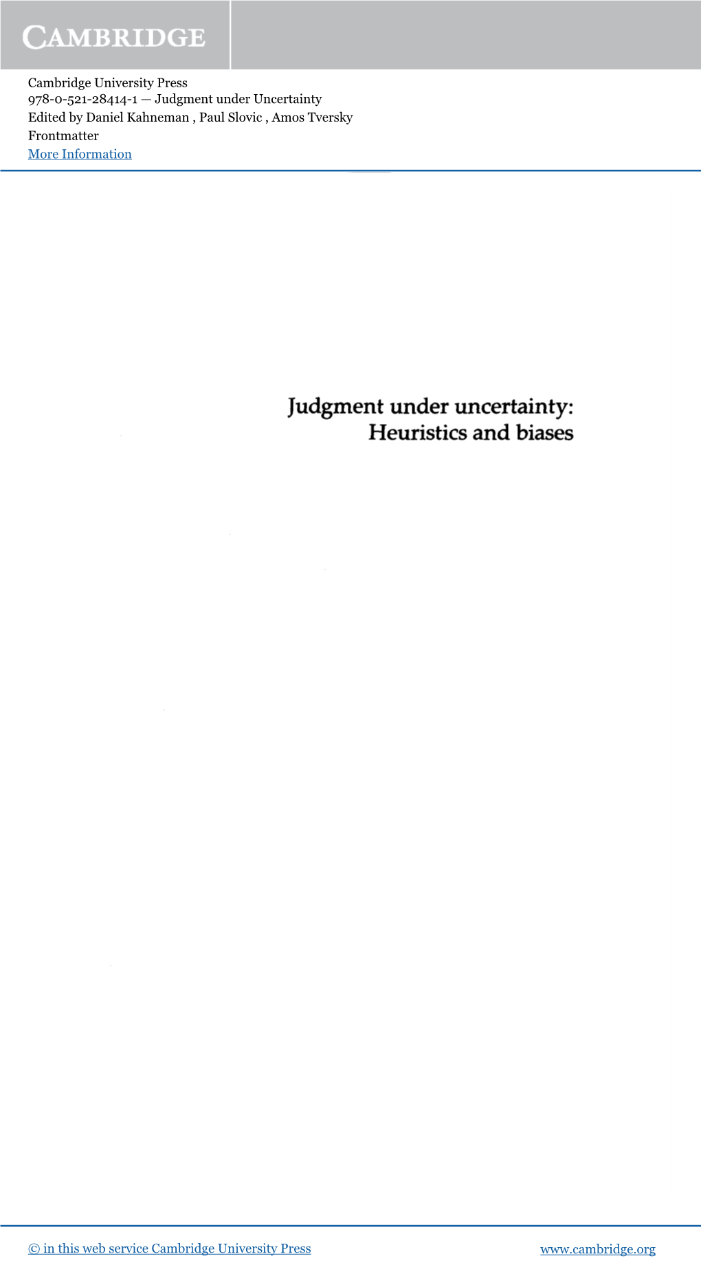 Judgment Under Uncertainty: Heuristics and Biases