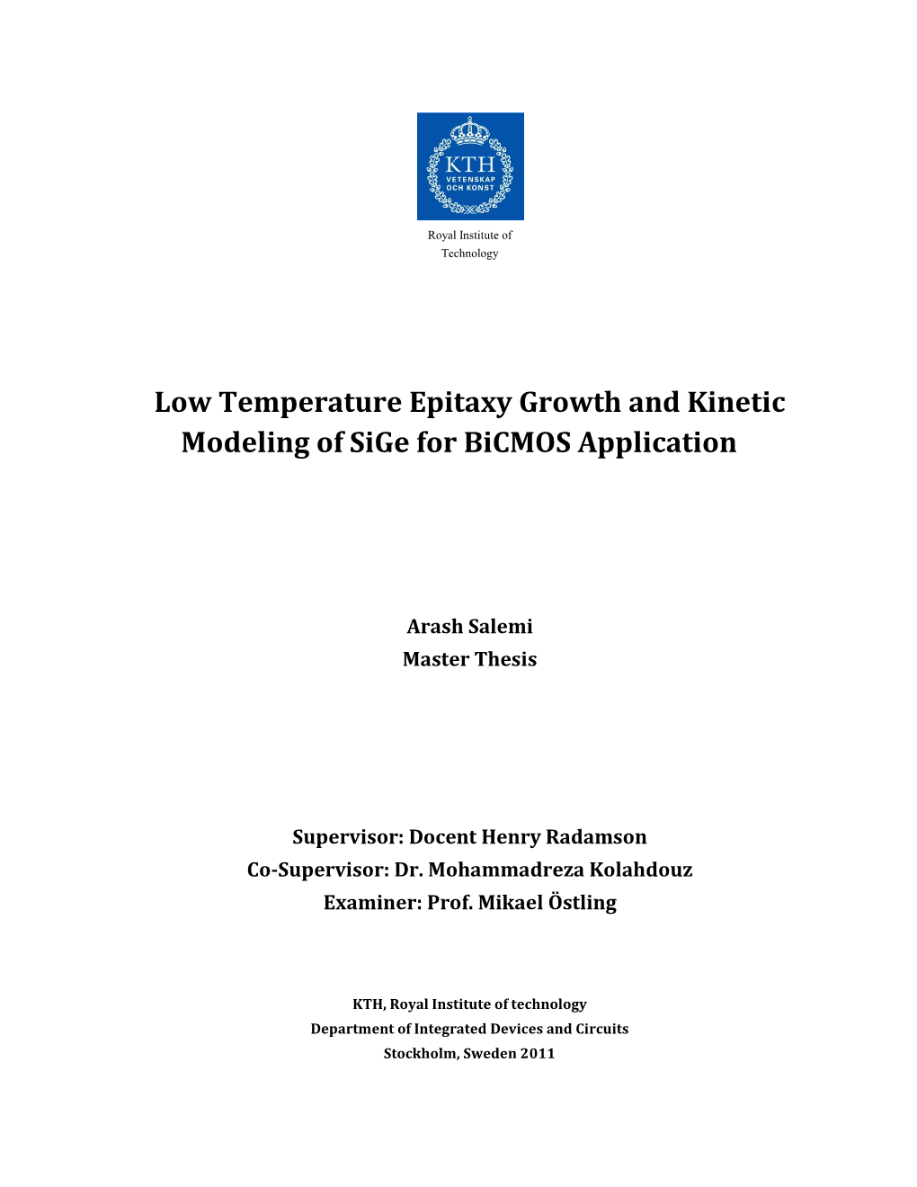 Low Temperature Epitaxy Growth and Kinetic Modeling of Sige for Bicmos Application