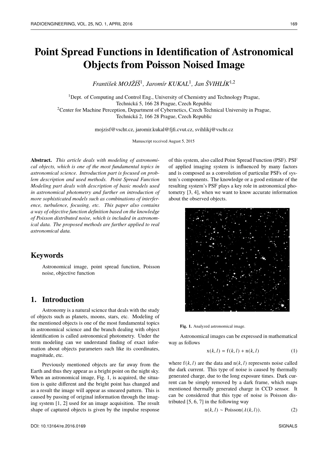 Point Spread Functions in Identification of Astronomical Objects