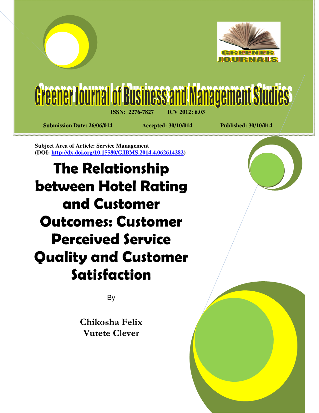 The Relationship Between Hotel Rating and Customer Outcomes: Customer Perceived Service Quality and Customer Satisfaction