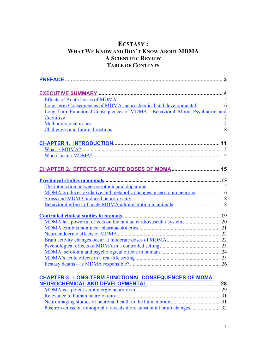 Ecstasy : What We Know and Don’T Know About Mdma a Scientific Review Table of Contents