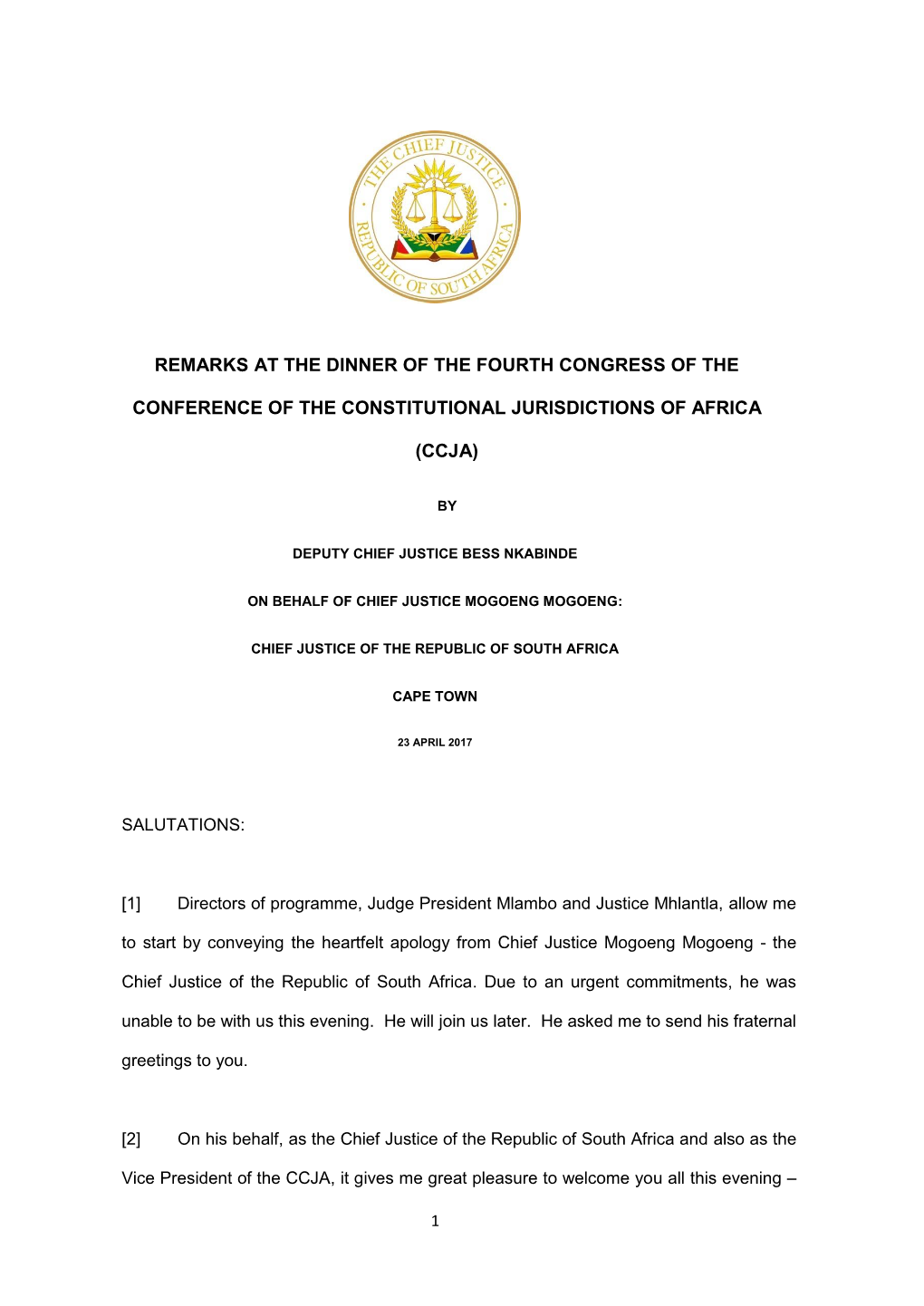 Remarks at the Dinner of the Fourth Congress of the Conference of the Constitutional Jurisdictions of Africa (Ccja)