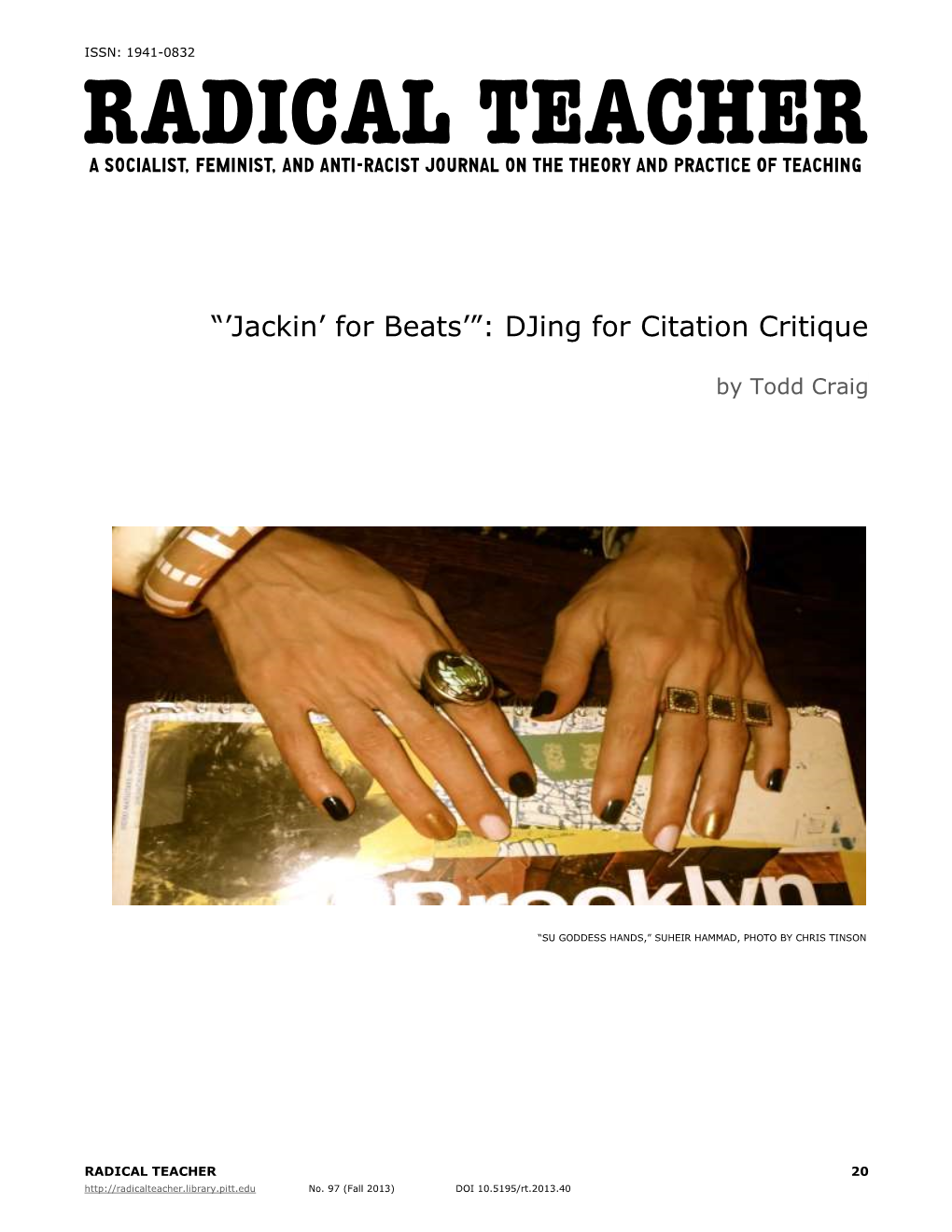 “'Jackin' for Beats'”: Djing for Citation Critique