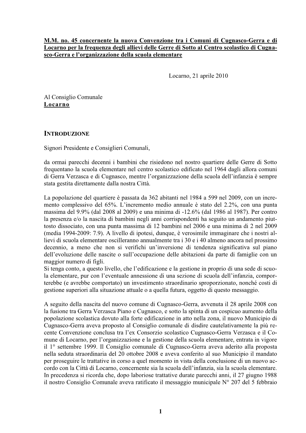 1 M.M. No. 45 Concernente La Nuova Convenzione Tra I Comuni Di