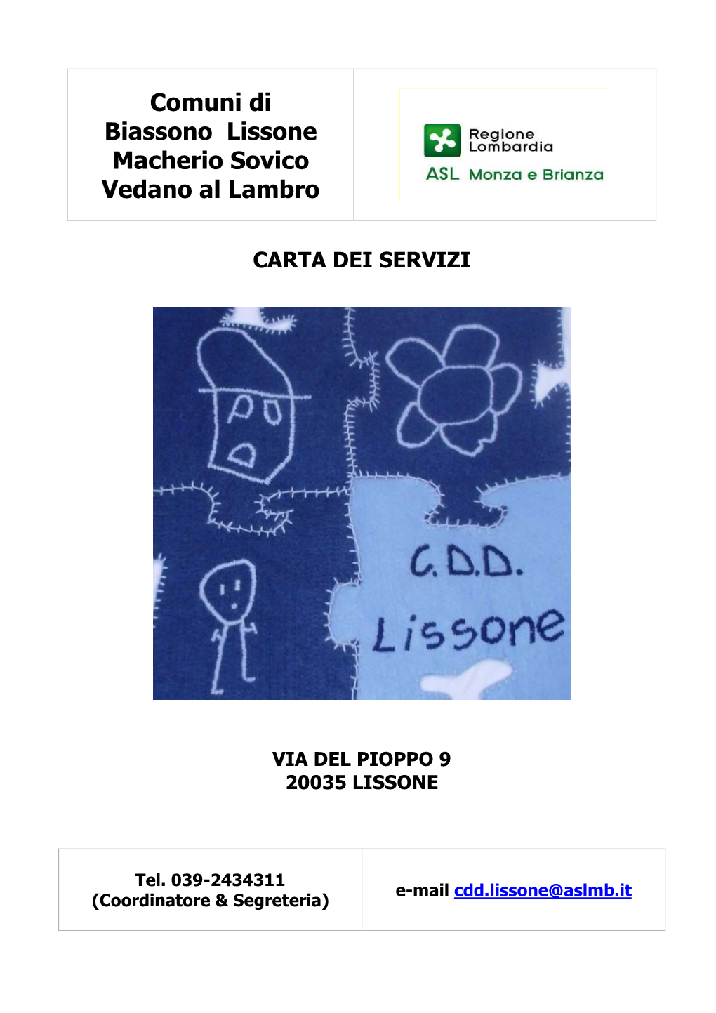 Comuni Di Biassono Lissone Macherio Sovico Vedano Al Lambro