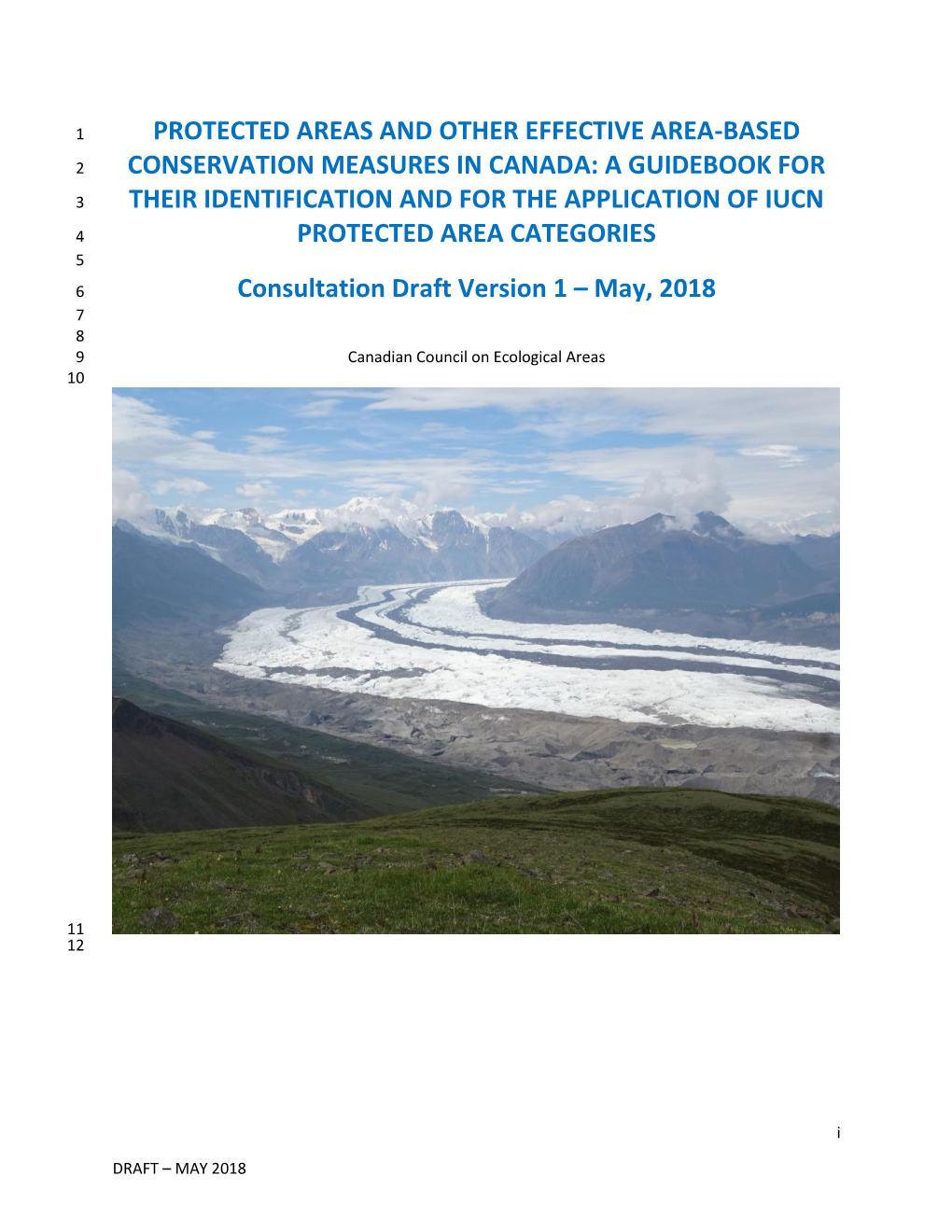 Protected Areas and Other Effective Area-Based Conservation Measures in Canada: a Guidebook for Their Identification and For