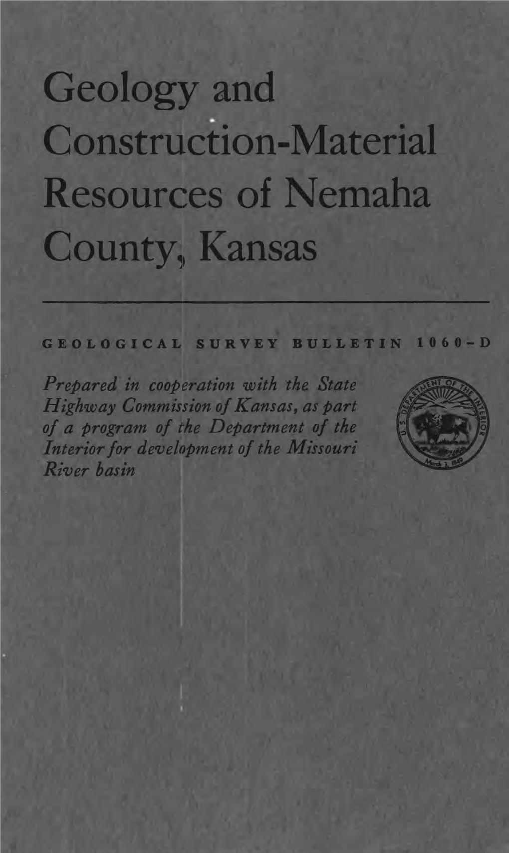 Geology and Construction-Material Resources of Nemaha County, Kansas