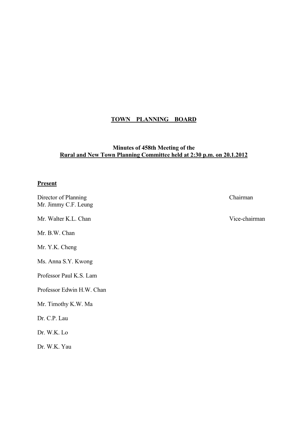 TOWN PLANNING BOARD Minutes of 458Th Meeting of the Rural And