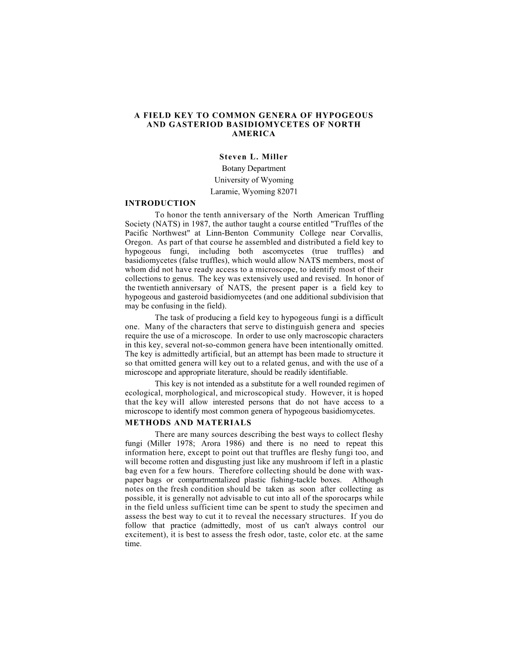 A Field Key to Common Genera of Hypogeous and Gasteriod Basidiomycetes of North America