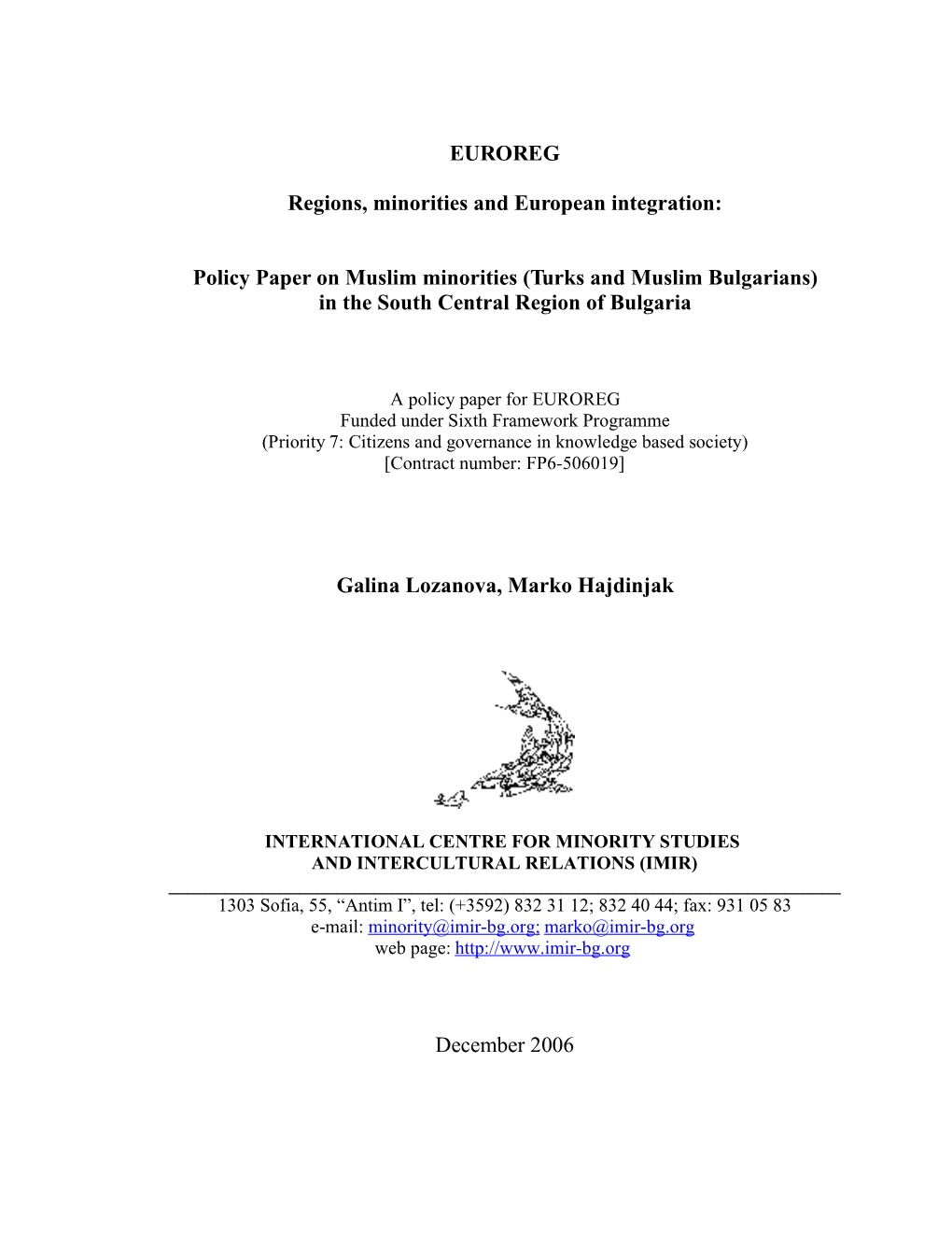 Policy Paper on Muslim Minorities (Turks and Muslim Bulgarians) in the South Central Region of Bulgaria