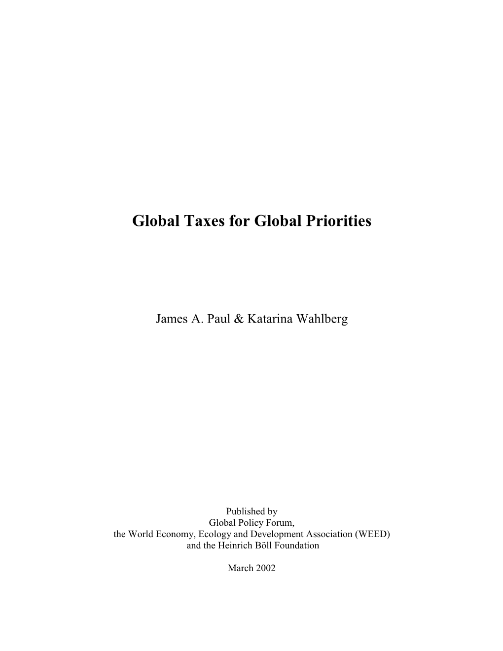 Global Taxes for Global Priorities