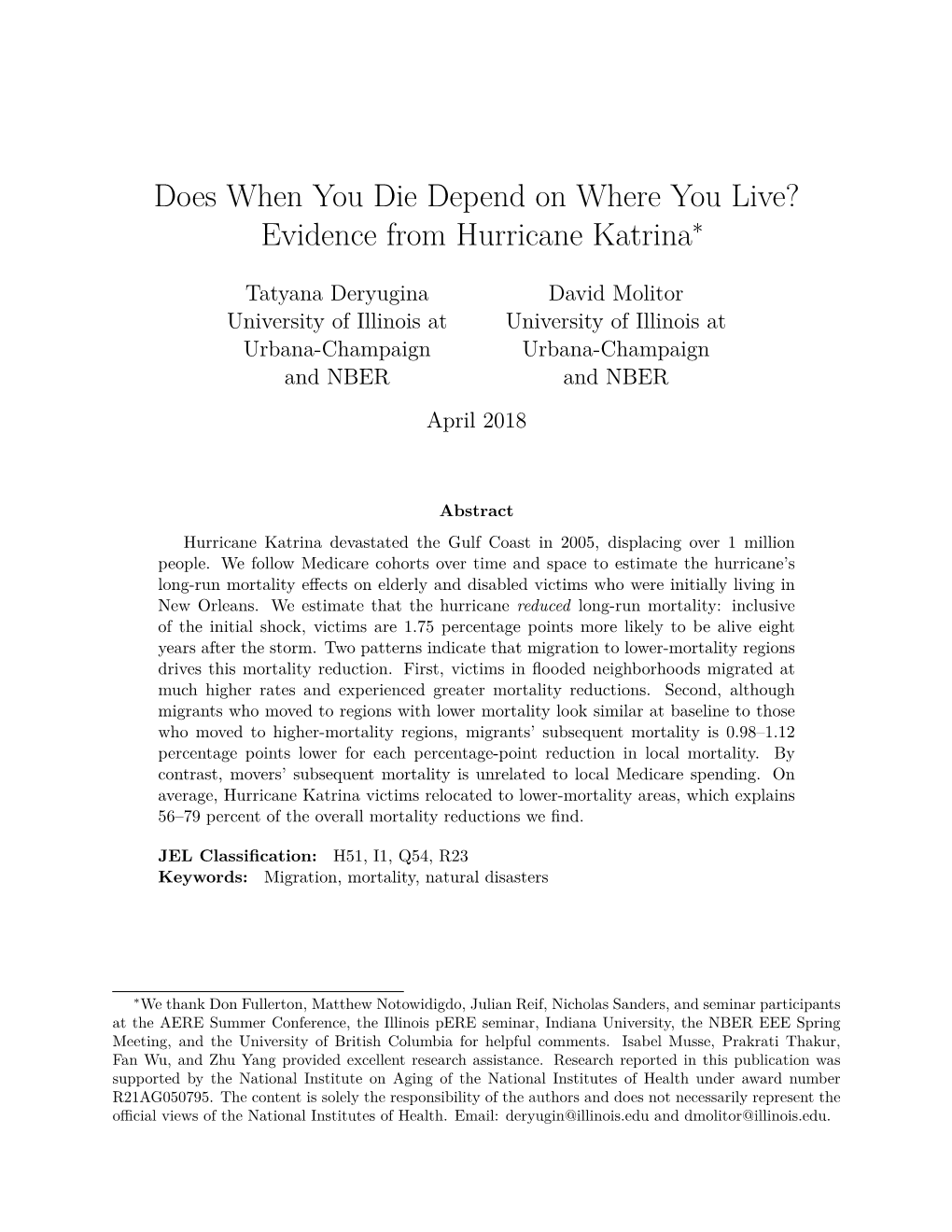Does When You Die Depend on Where You Live? Evidence from Hurricane Katrina∗