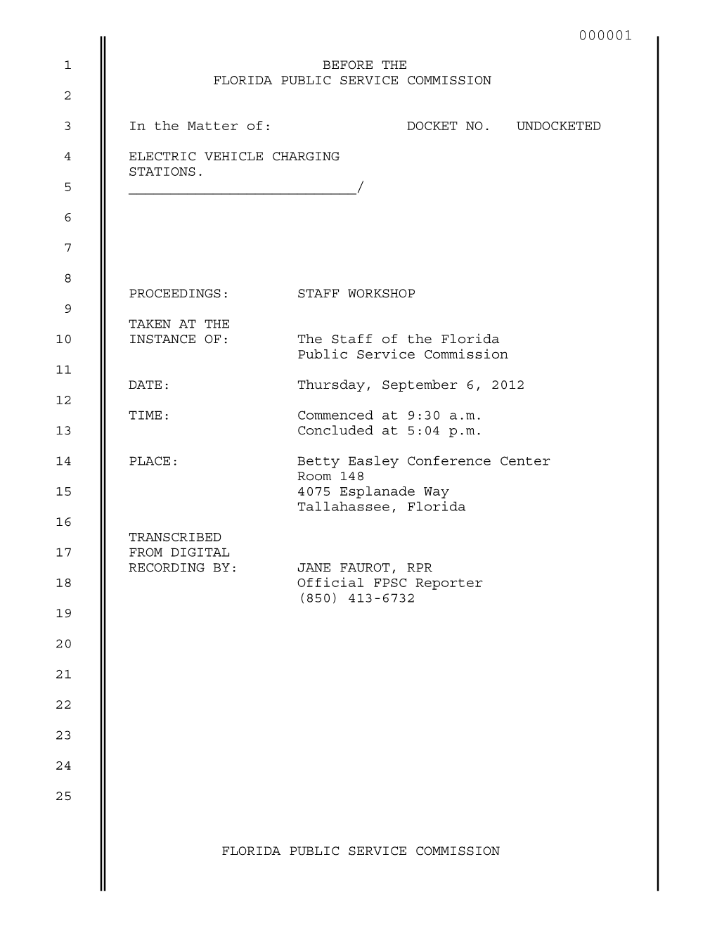 Docket No. Undocketed 4 Electric Vehicle Charging St