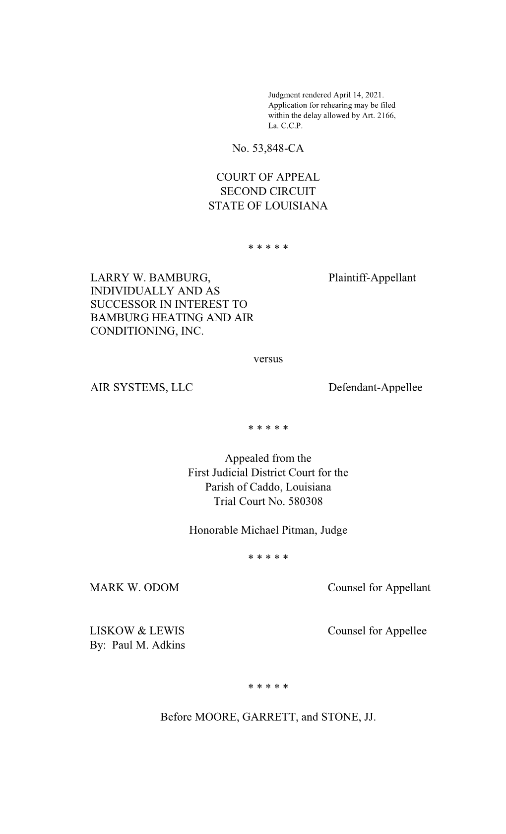 No. 53,848-CA COURT of APPEAL SECOND CIRCUIT STATE of LOUISIANA * * * * * LARRY W. BAMBURG, INDIVIDUALLY and AS SUCCESSOR in IN