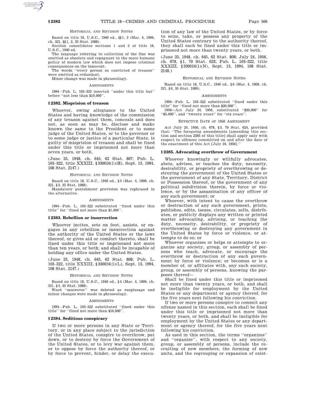 Page 566 TITLE 18—CRIMES and CRIMINAL PROCEDURE § 2382 § 2382. Misprision of Treason Whoever, Owing Allegiance to the United