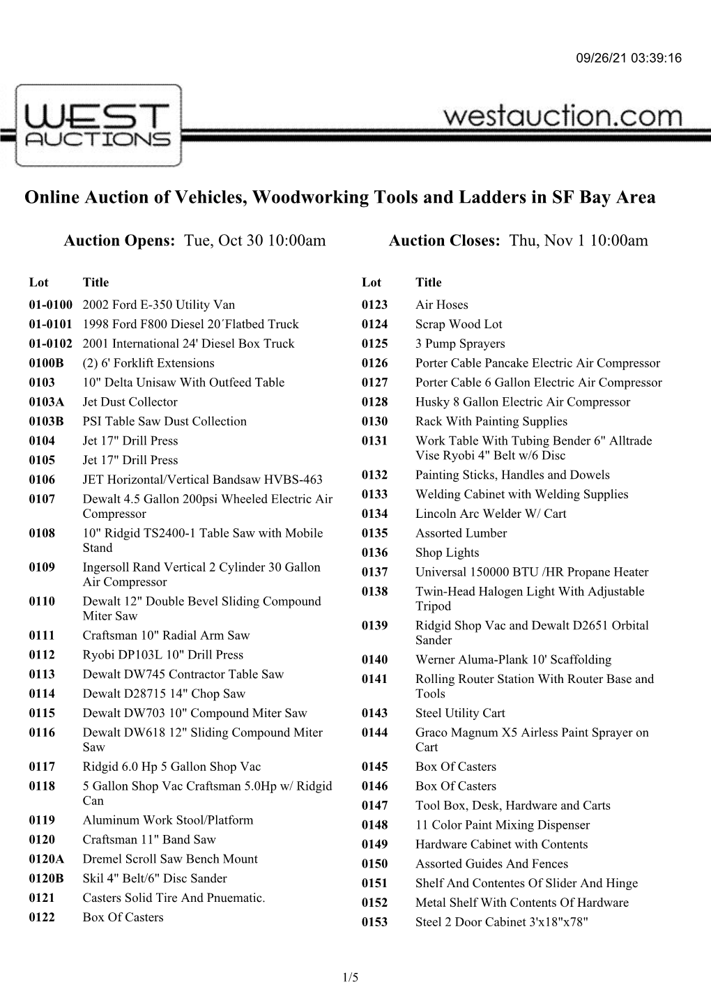 Online Auction of Vehicles, Woodworking Tools and Ladders in SF Bay Area