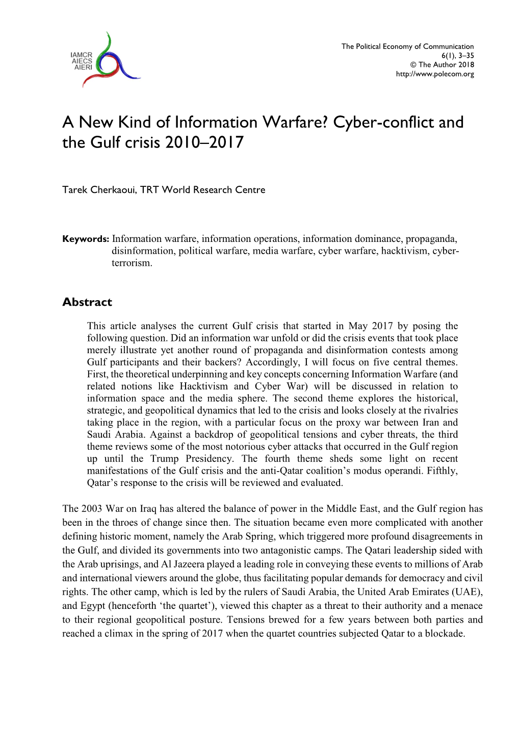 A New Kind of Information Warfare? Cyber-Conflict and the Gulf Crisis 2010–2017