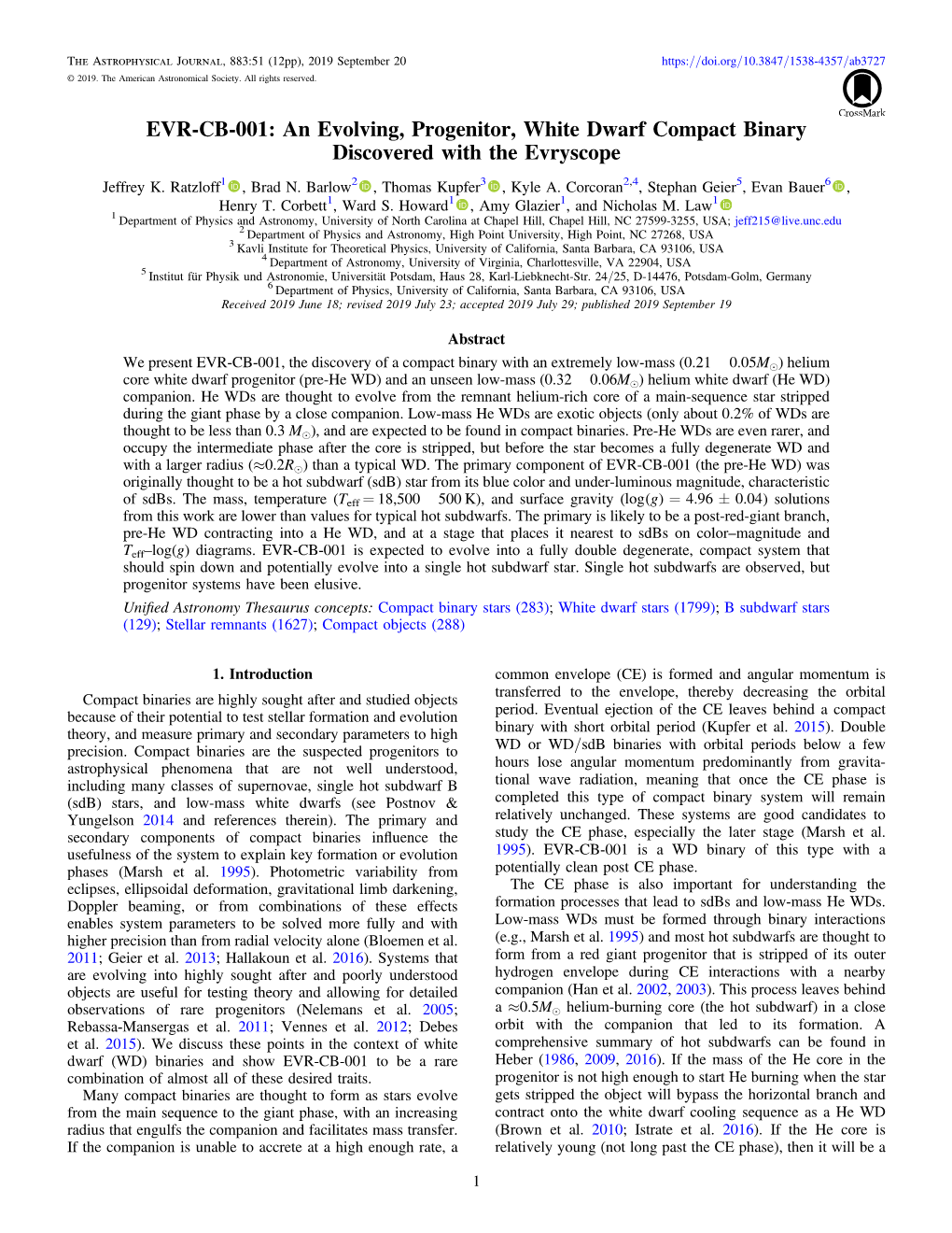 EVR-CB-001: an Evolving, Progenitor, White Dwarf Compact Binary Discovered with the Evryscope