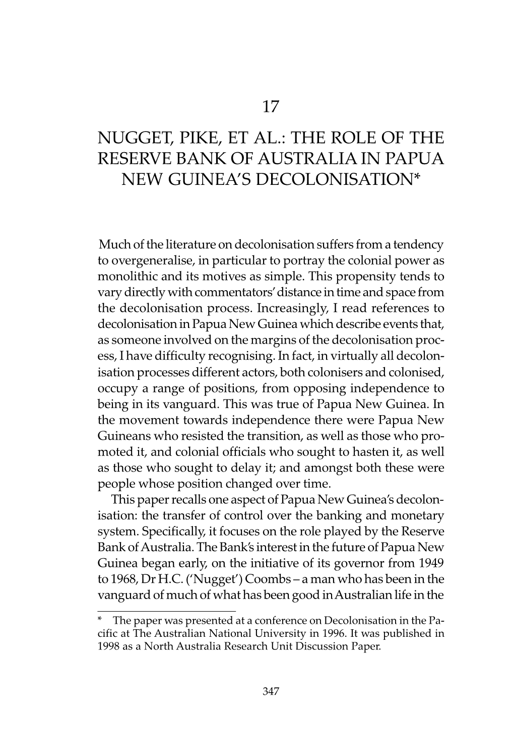 17 Nugget, Pike, Et Al.: the Role of the Reserve Bank of Australia in Papua New Guinea's Decolonisation