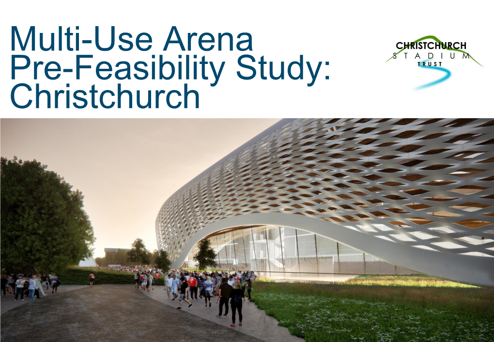 Multi-Use Arena Pre-Feasibility Study: Christchurch