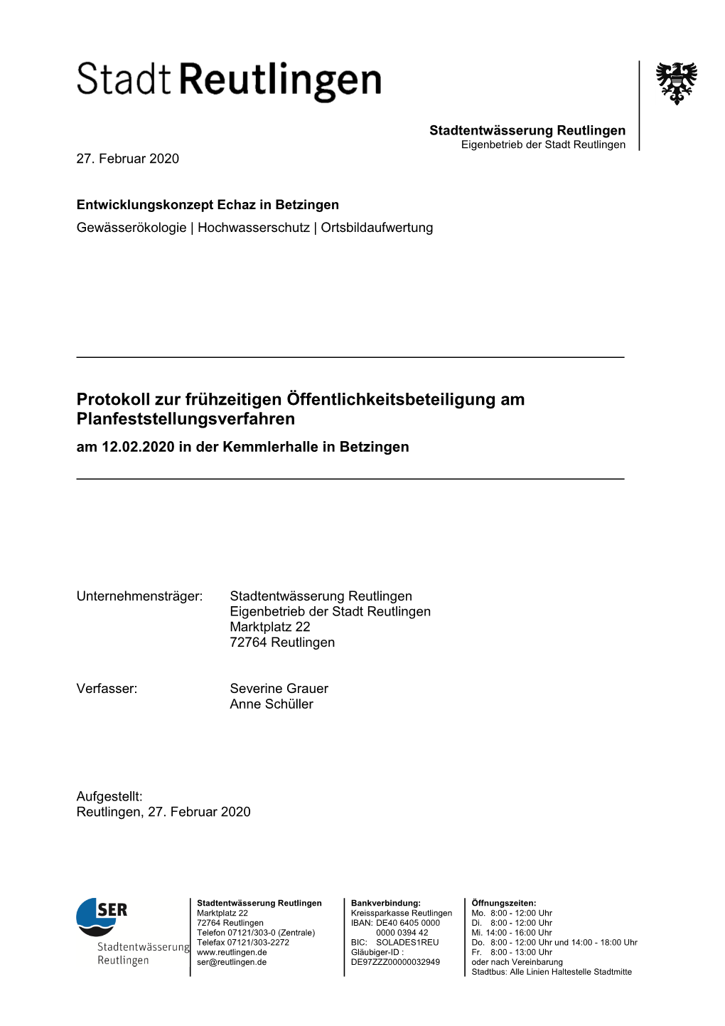 Protokoll Zur Frühzeitigen Öffentlichkeitsbeteiligung Am Planfeststellungsverfahren Am 12.02.2020 in Der Kemmlerhalle in Betzingen