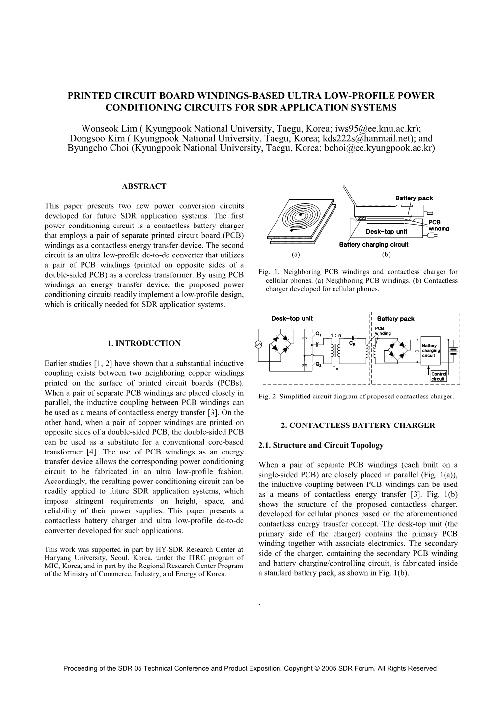 PRINTED CIRCUIT BOARD WINDINGS-BASED ULTRA LOW-PROFILE POWER CONDITIONING CIRCUITS for SDR APPLICATION SYSTEMS Wonseok Lim (